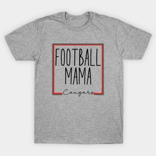Cougars football mama T-Shirt